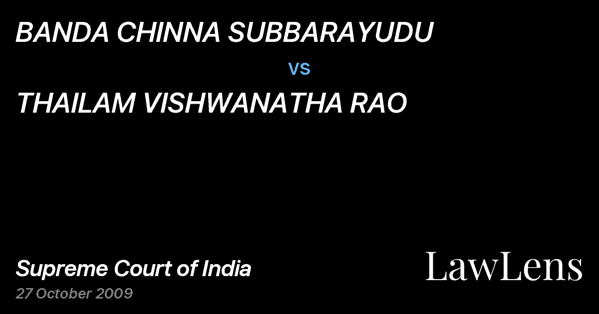 Preview image for BANDA CHINNA SUBBARAYUDU vs. THAILAM VISHWANATHA RAO