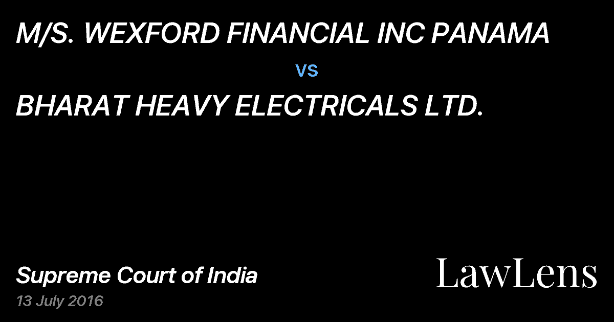 Preview image for M/S. WEXFORD FINANCIAL INC PANAMA vs. BHARAT HEAVY ELECTRICALS LTD.