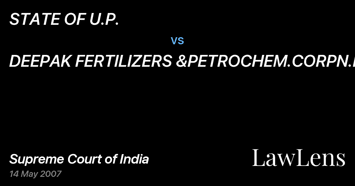 Preview image for STATE OF U.P. vs. DEEPAK FERTILIZERS &PETROCHEM.CORPN.LTD.