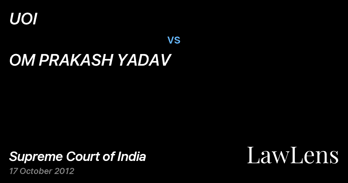 Preview image for UOI vs. OM PRAKASH YADAV