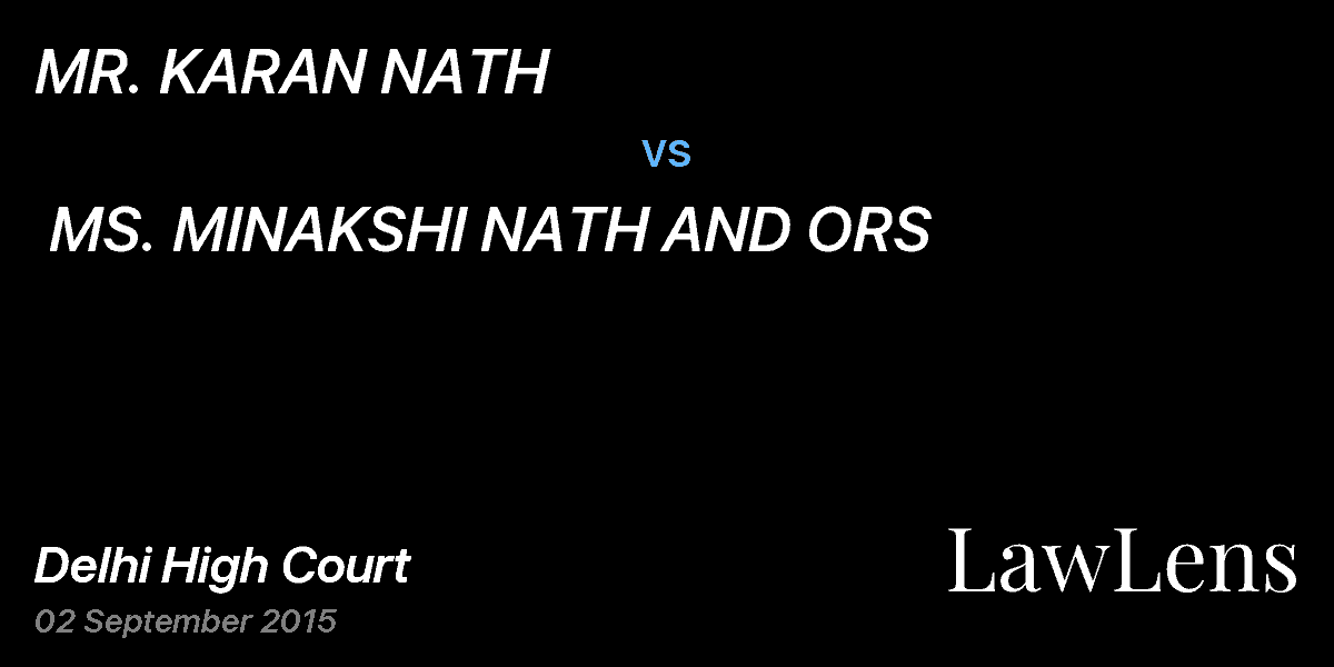 Preview image for MR. KARAN NATH  vs.  MS. MINAKSHI NATH AND ORS