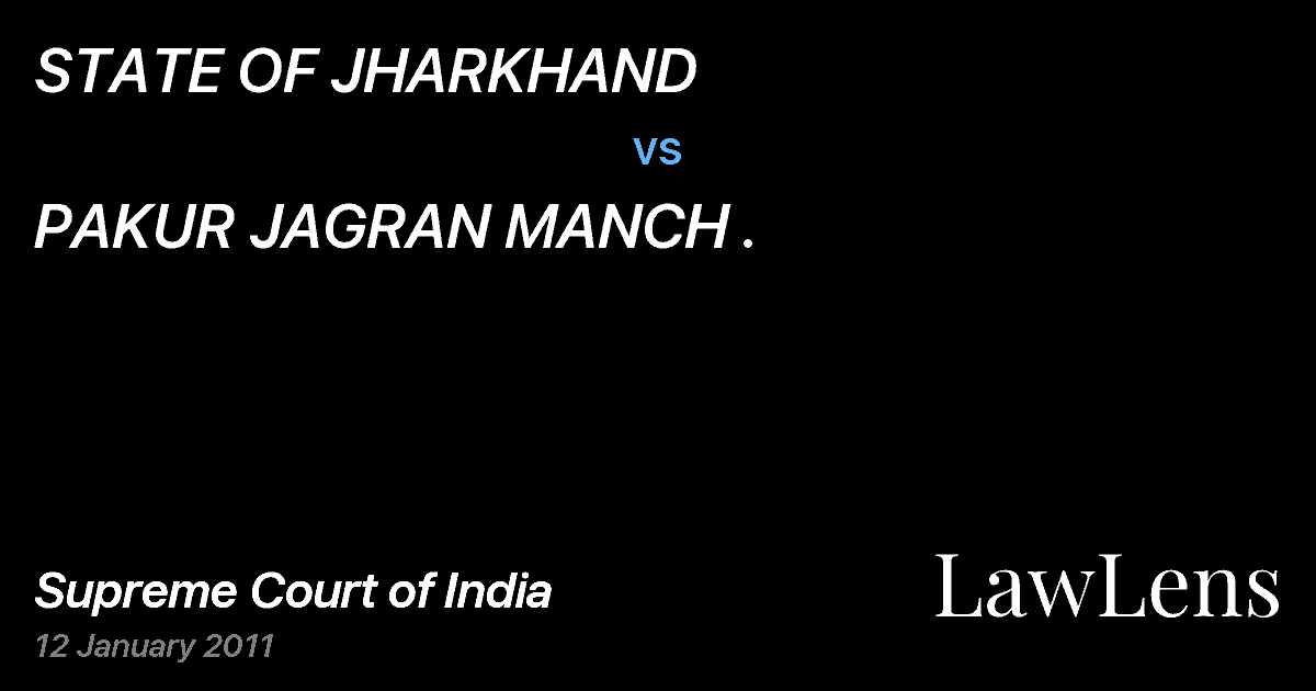 Preview image for STATE OF JHARKHAND vs. PAKUR JAGRAN MANCH .