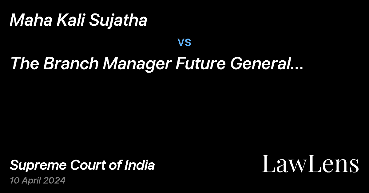 Preview image for Maha Kali Sujatha vs. The Branch Manager Future General India Life Insurance Company Limited