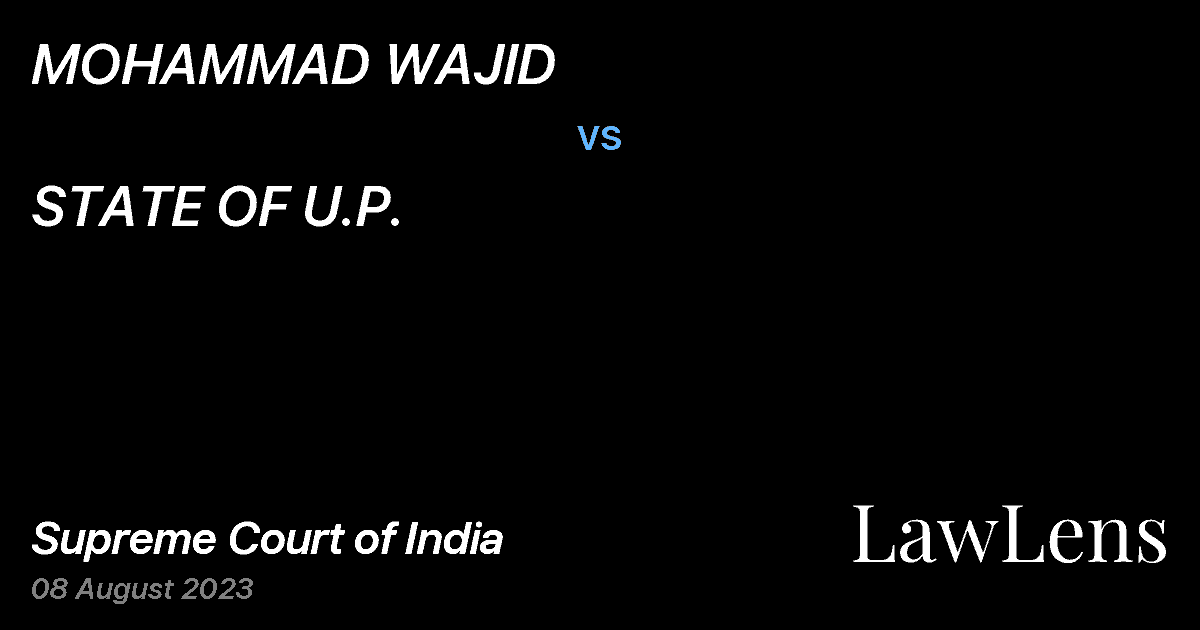 Preview image for MOHAMMAD WAJID vs. STATE OF U.P.