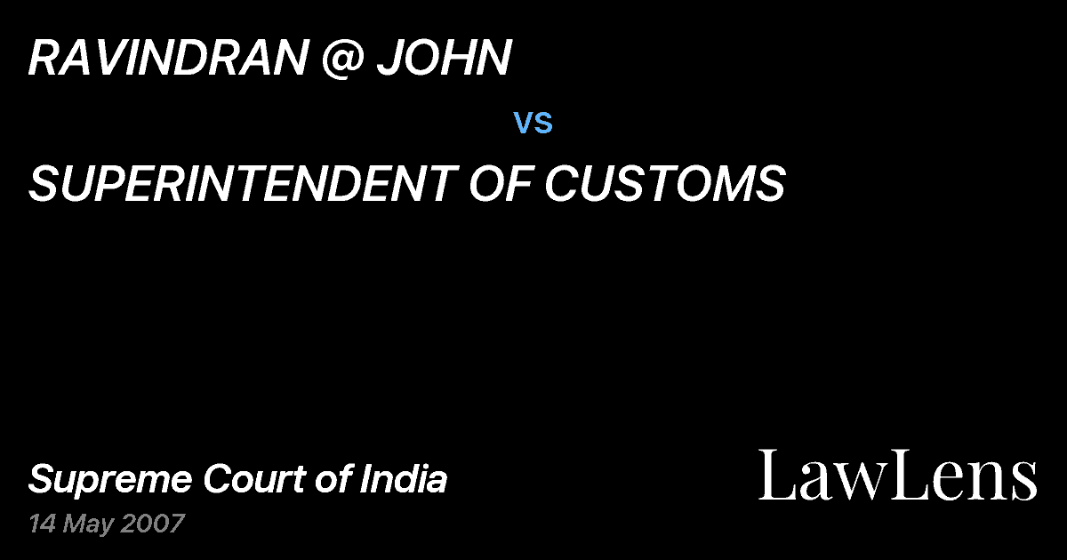 Preview image for RAVINDRAN @ JOHN vs. SUPERINTENDENT OF CUSTOMS