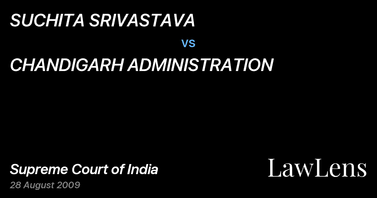 Preview image for SUCHITA SRIVASTAVA vs. CHANDIGARH ADMINISTRATION