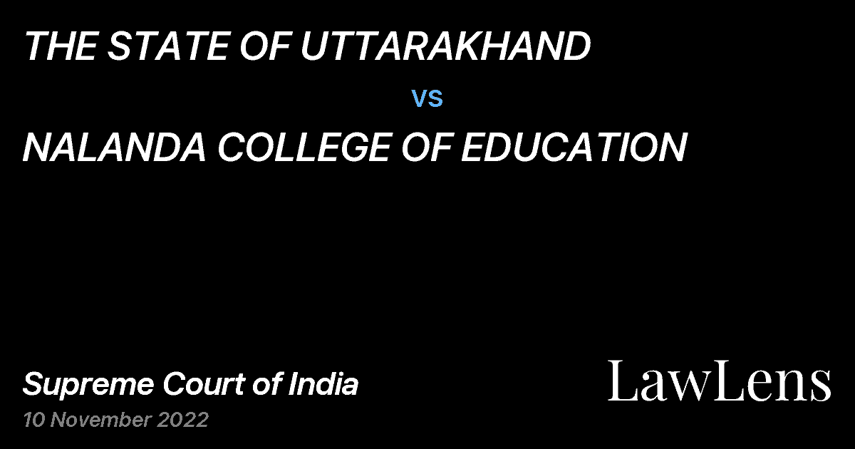 Preview image for THE STATE OF UTTARAKHAND vs. NALANDA COLLEGE OF EDUCATION