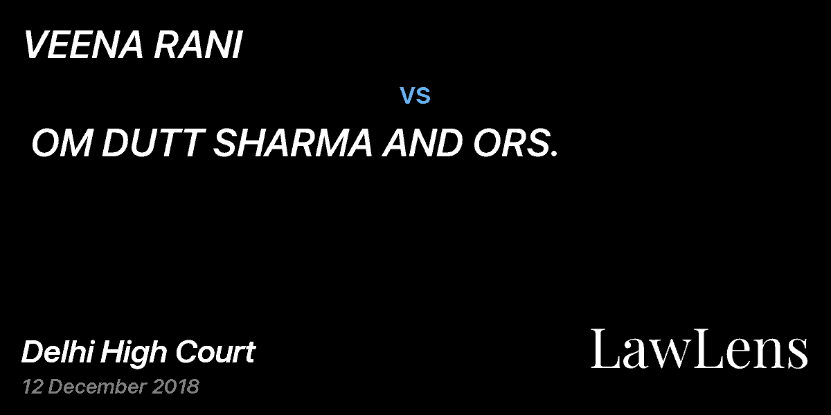 Preview image for VEENA RANI vs. OM DUTT SHARMA AND ORS.