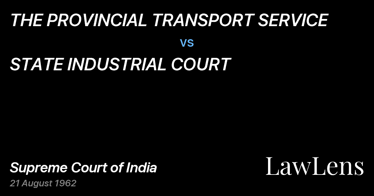 Preview image for THE PROVINCIAL TRANSPORT SERVICE vs. STATE INDUSTRIAL COURT