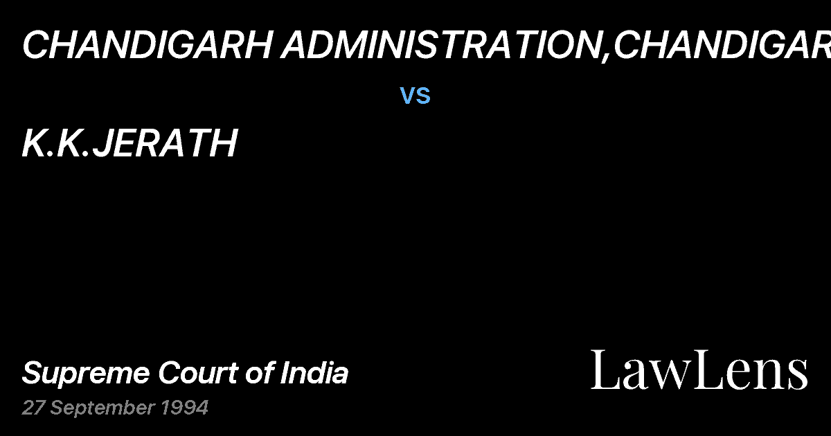 Preview image for CHANDIGARH ADMINISTRATION,CHANDIGARH vs. K.K.JERATH
