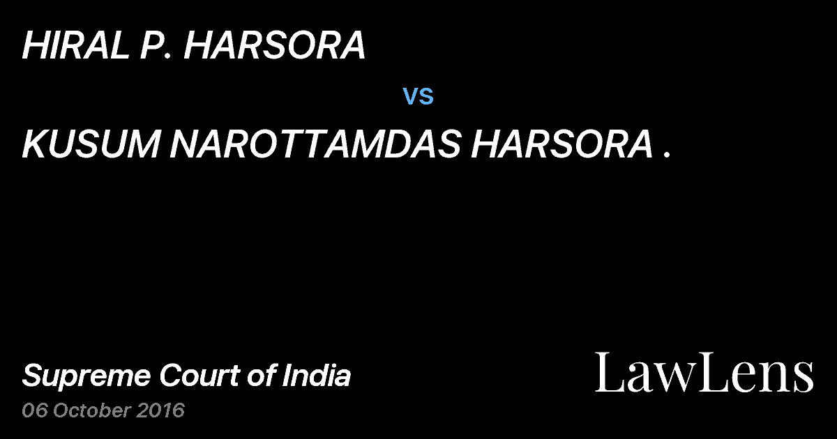 Preview image for HIRAL P. HARSORA vs. KUSUM NAROTTAMDAS HARSORA .
