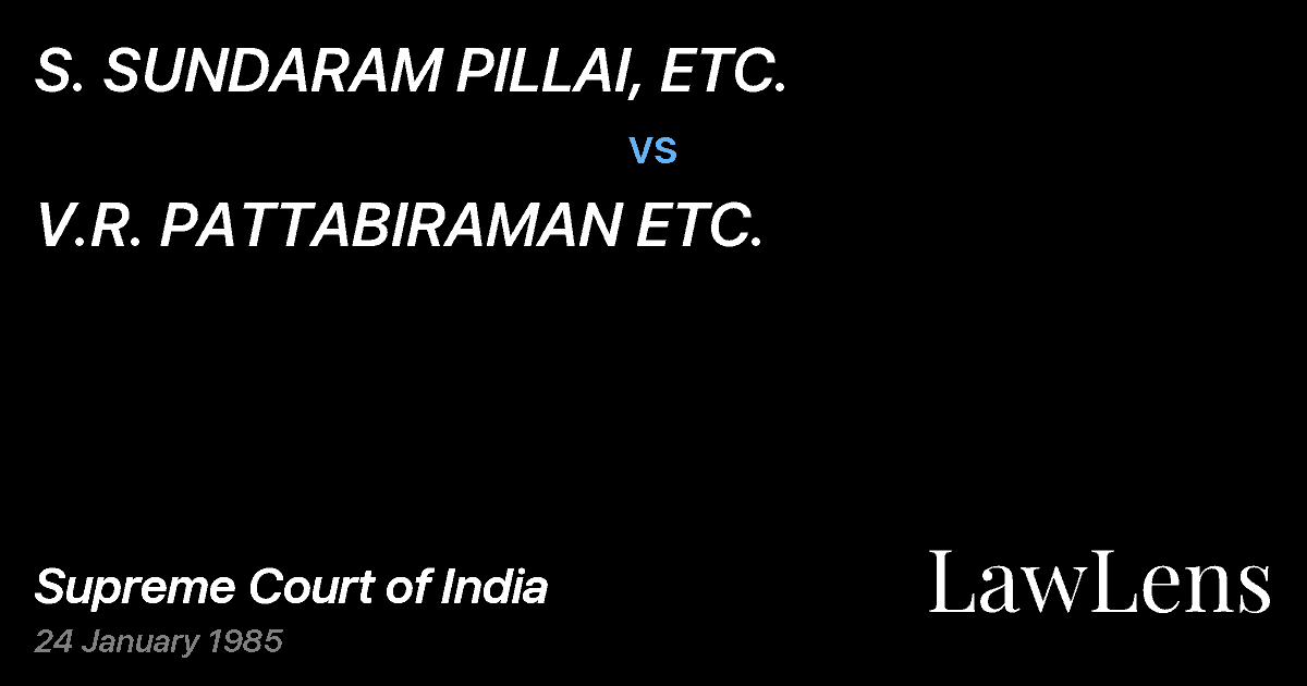 Preview image for S. SUNDARAM PILLAI, ETC. vs. V.R. PATTABIRAMAN ETC.