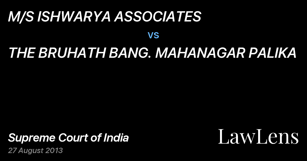 Preview image for M/S ISHWARYA ASSOCIATES vs. THE BRUHATH BANG. MAHANAGAR PALIKA