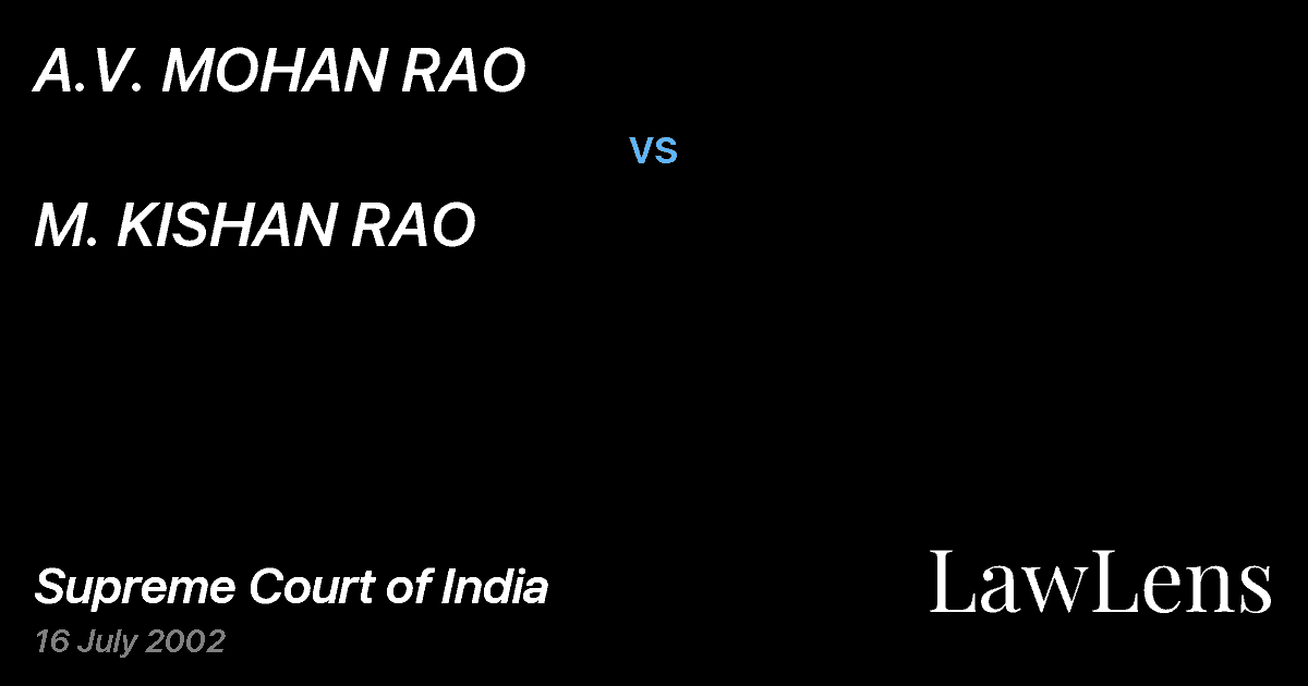 Preview image for A.V. MOHAN RAO vs. M. KISHAN RAO