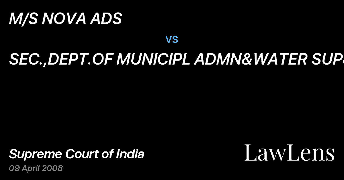 Preview image for M/S NOVA ADS vs. SEC.,DEPT.OF MUNICIPL ADMN&WATER SUP&ANR