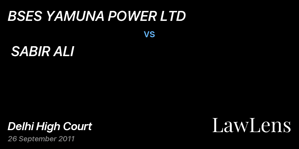 Preview image for BSES YAMUNA POWER LTD  vs.  SABIR ALI