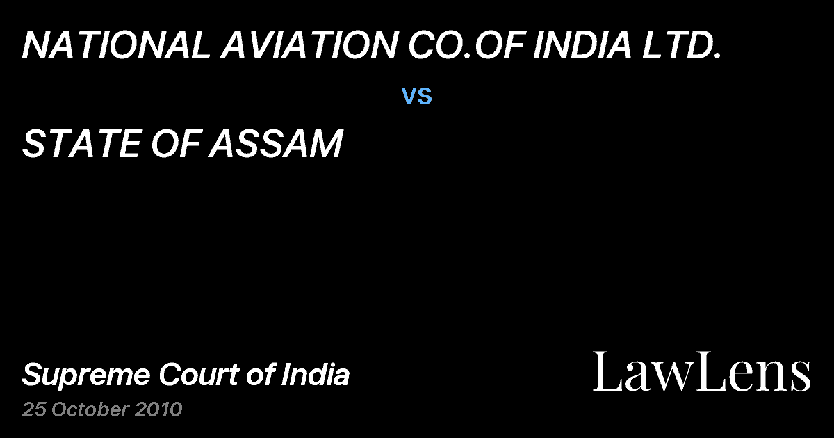 Preview image for NATIONAL AVIATION CO.OF INDIA LTD. vs. STATE OF ASSAM