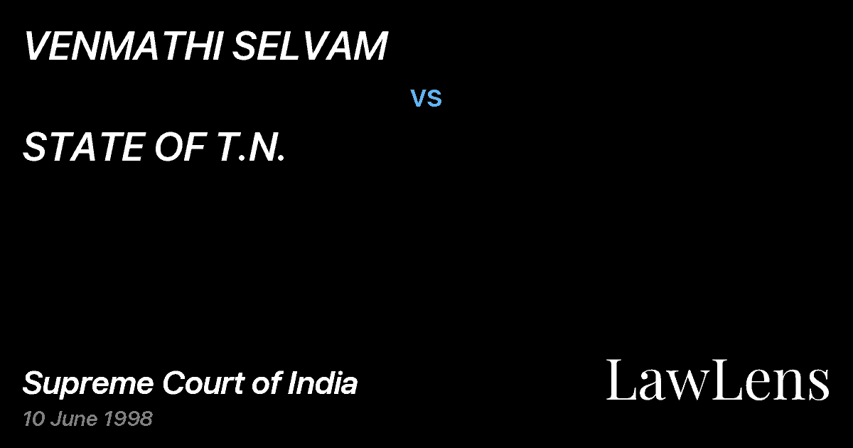 Preview image for VENMATHI SELVAM vs. STATE OF T.N.