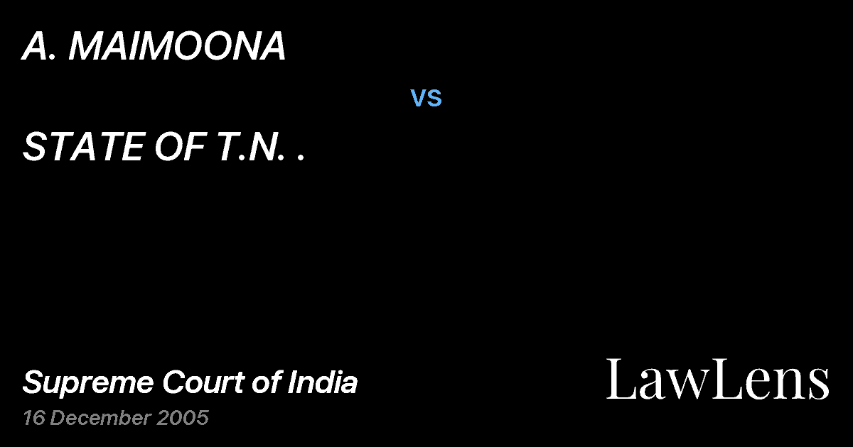 Preview image for A. MAIMOONA vs. STATE OF T.N. .