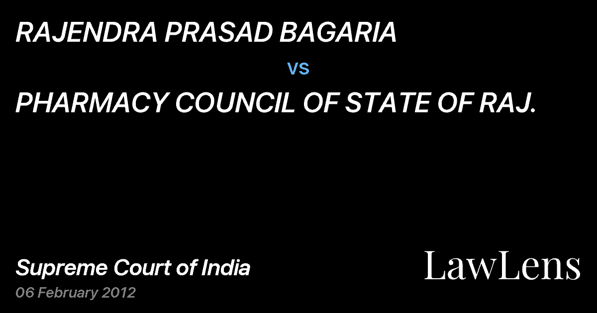 Preview image for RAJENDRA PRASAD BAGARIA vs. PHARMACY COUNCIL OF STATE OF RAJ.