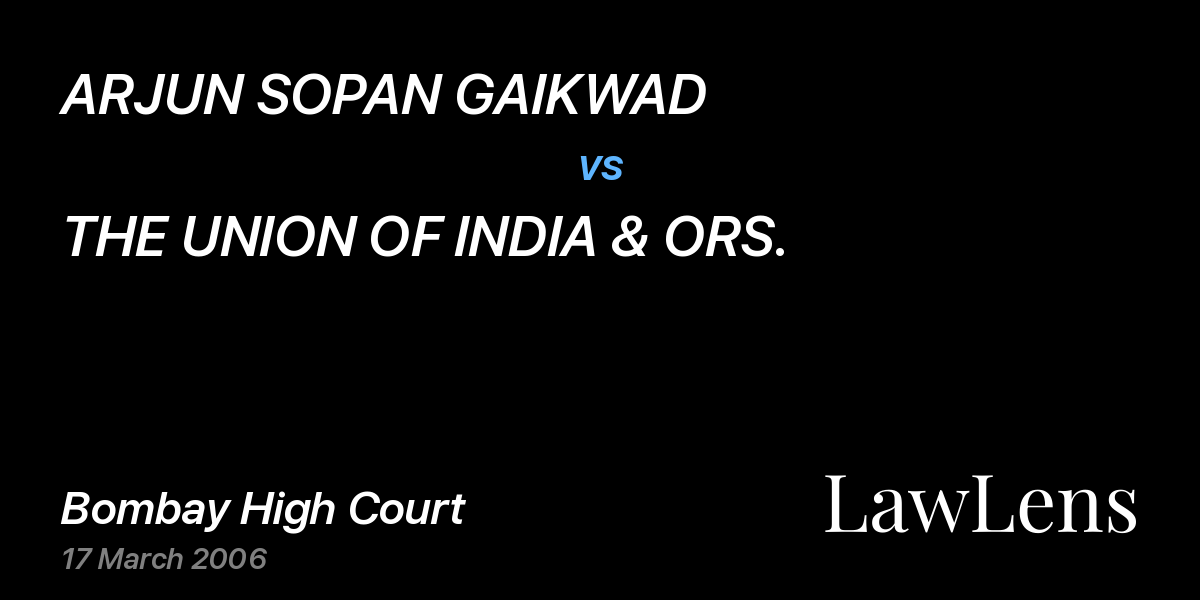 Preview image for ARJUN SOPAN GAIKWAD vs. THE UNION OF INDIA & ORS.