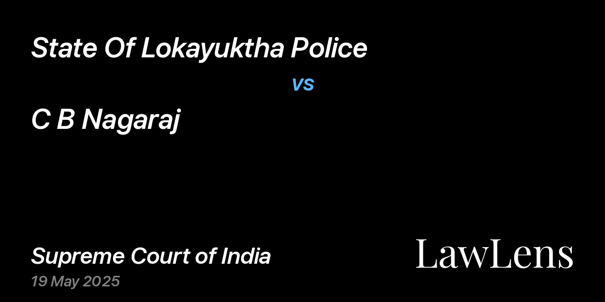 Preview image for State Of Lokayuktha Police vs. C B Nagaraj