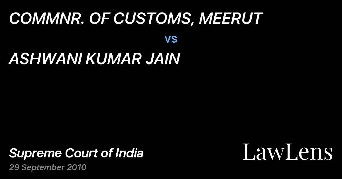 Preview image for COMMNR. OF CUSTOMS, MEERUT vs. ASHWANI KUMAR JAIN