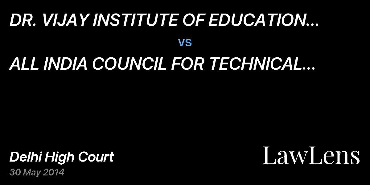 Preview image for DR. VIJAY INSTITUTE OF EDUCATION AND TECHNOLOGY  vs.  ALL INDIA COUNCIL FOR TECHNICAL EDUCATION