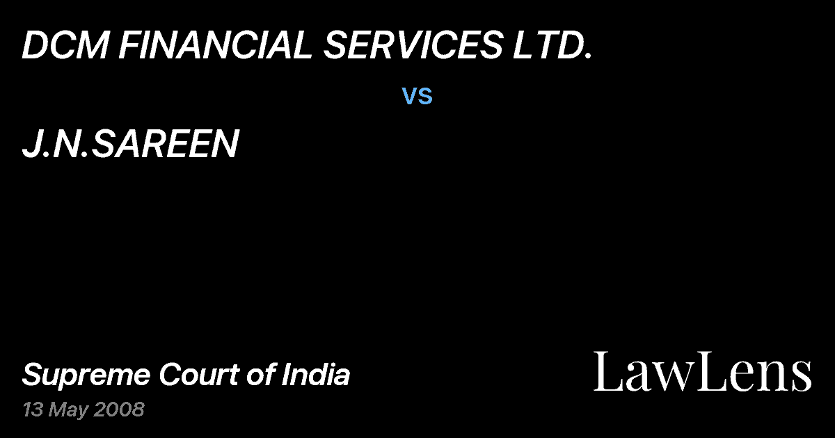 Preview image for DCM FINANCIAL SERVICES LTD. vs. J.N.SAREEN