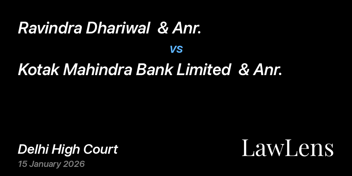 Preview image for Ravindra Dhariwal  & Anr. vs. Kotak Mahindra Bank Limited  & Anr.