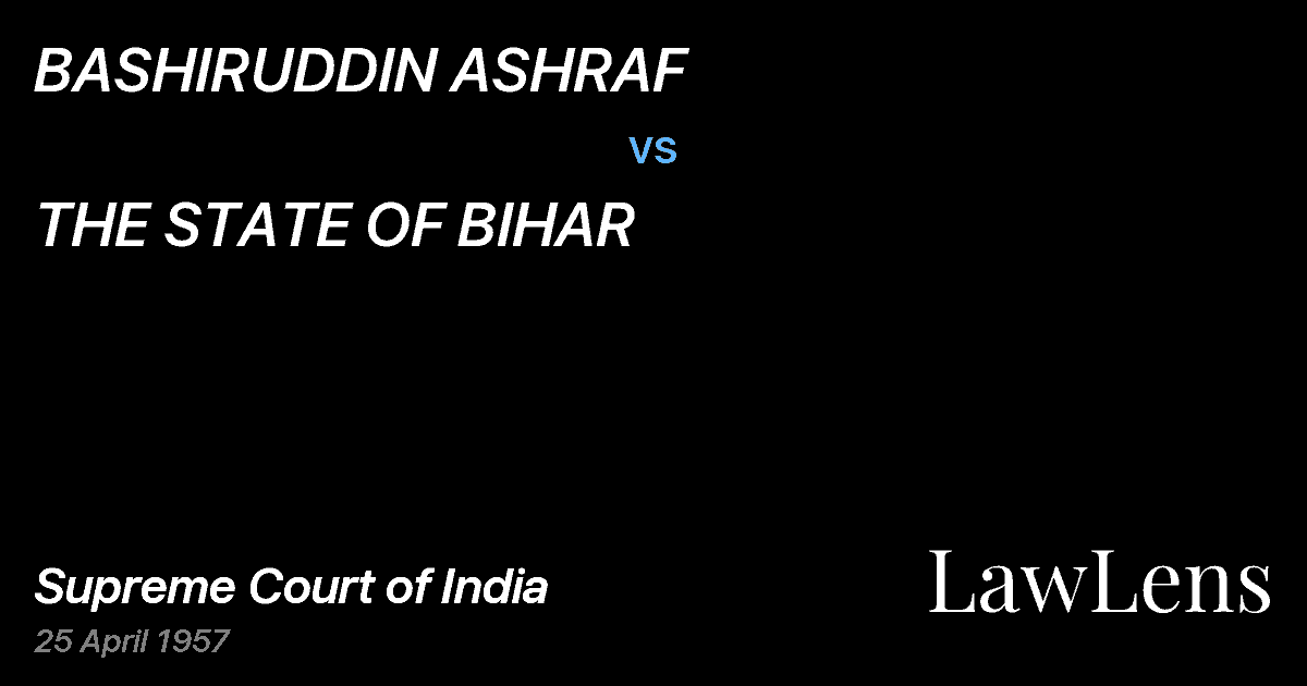 Preview image for BASHIRUDDIN ASHRAF vs. THE STATE OF BIHAR