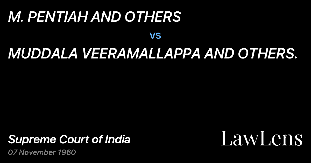 Preview image for M. PENTIAH AND OTHERS vs. MUDDALA VEERAMALLAPPA AND OTHERS.