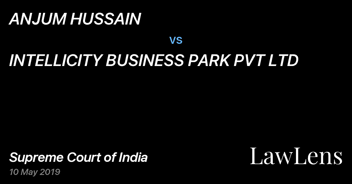 Preview image for ANJUM HUSSAIN vs. INTELLICITY BUSINESS PARK PVT LTD