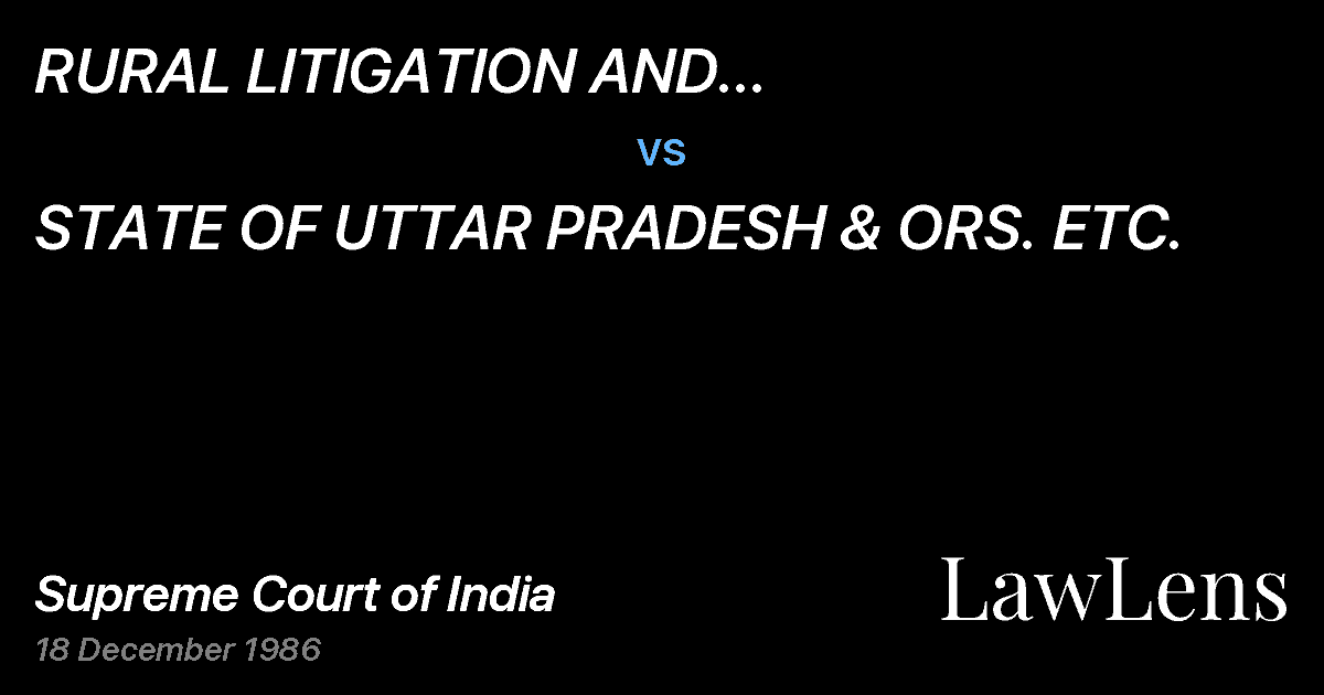 Preview image for RURAL LITIGATION AND ENTITLEMENTKENDRA & ORS. ETC. vs. STATE OF UTTAR PRADESH & ORS. ETC.