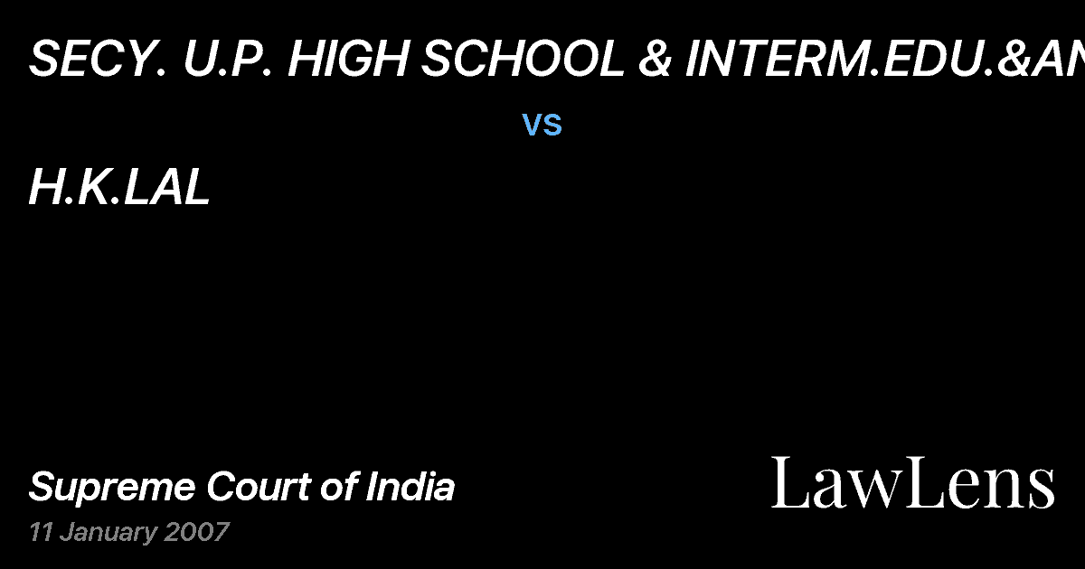 Preview image for SECY. U.P. HIGH SCHOOL & INTERM.EDU.&ANR vs. H.K.LAL