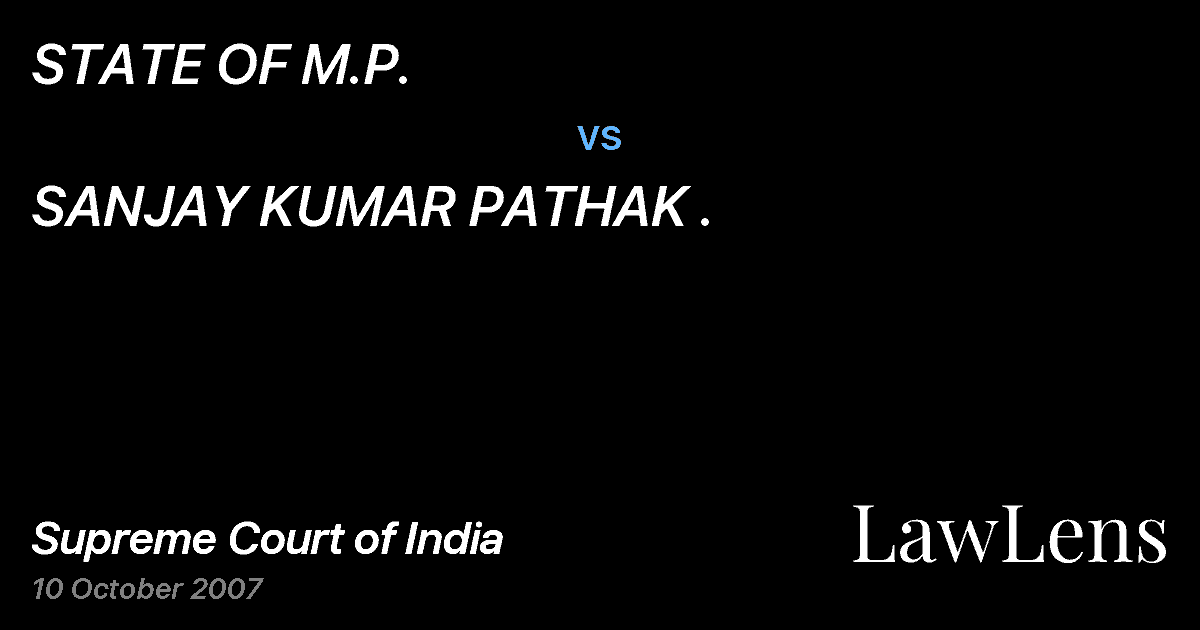 Preview image for STATE OF M.P. vs. SANJAY KUMAR PATHAK .