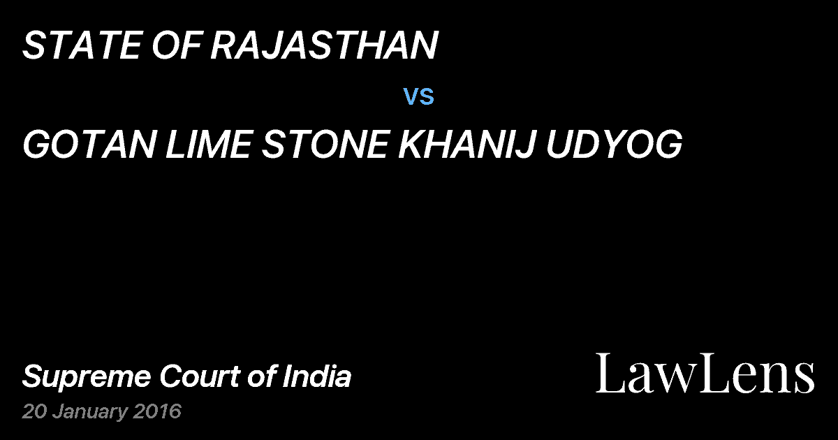 Preview image for STATE OF RAJASTHAN vs. GOTAN LIME STONE KHANIJ UDYOG