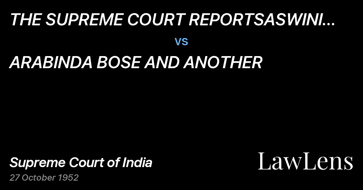 Preview image for THE SUPREME COURT REPORTSASWINI KUMAR GHOSH AND ANOTHER vs. ARABINDA BOSE AND ANOTHER