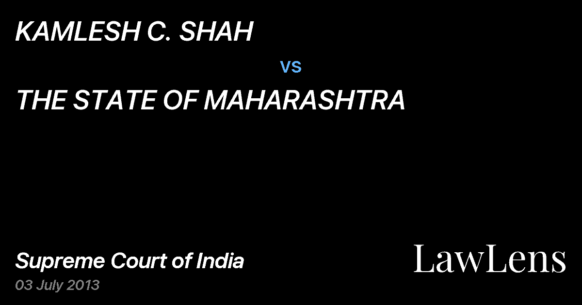 Preview image for KAMLESH C. SHAH vs. THE STATE OF MAHARASHTRA