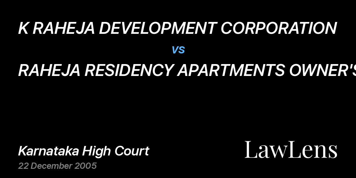 Preview image for K RAHEJA DEVELOPMENT CORPORATION vs. RAHEJA RESIDENCY APARTMENTS OWNER'S APEX BODY