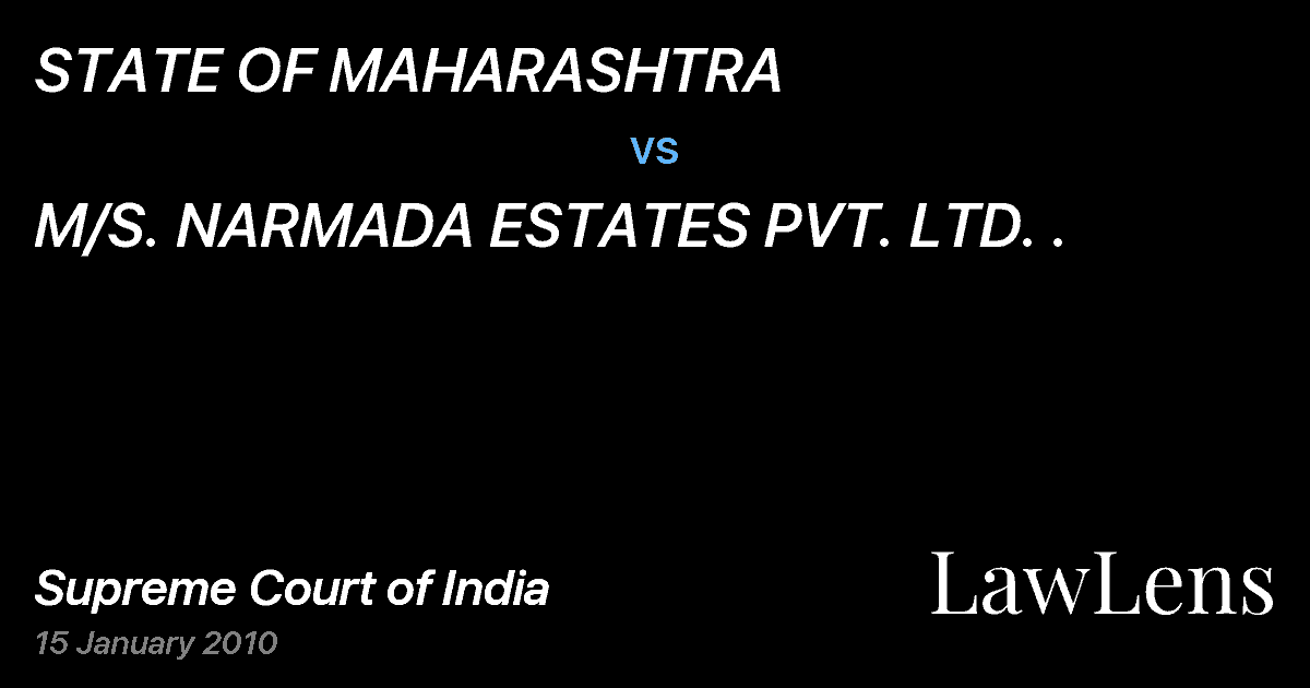Preview image for STATE OF MAHARASHTRA vs. M/S. NARMADA ESTATES PVT. LTD. .