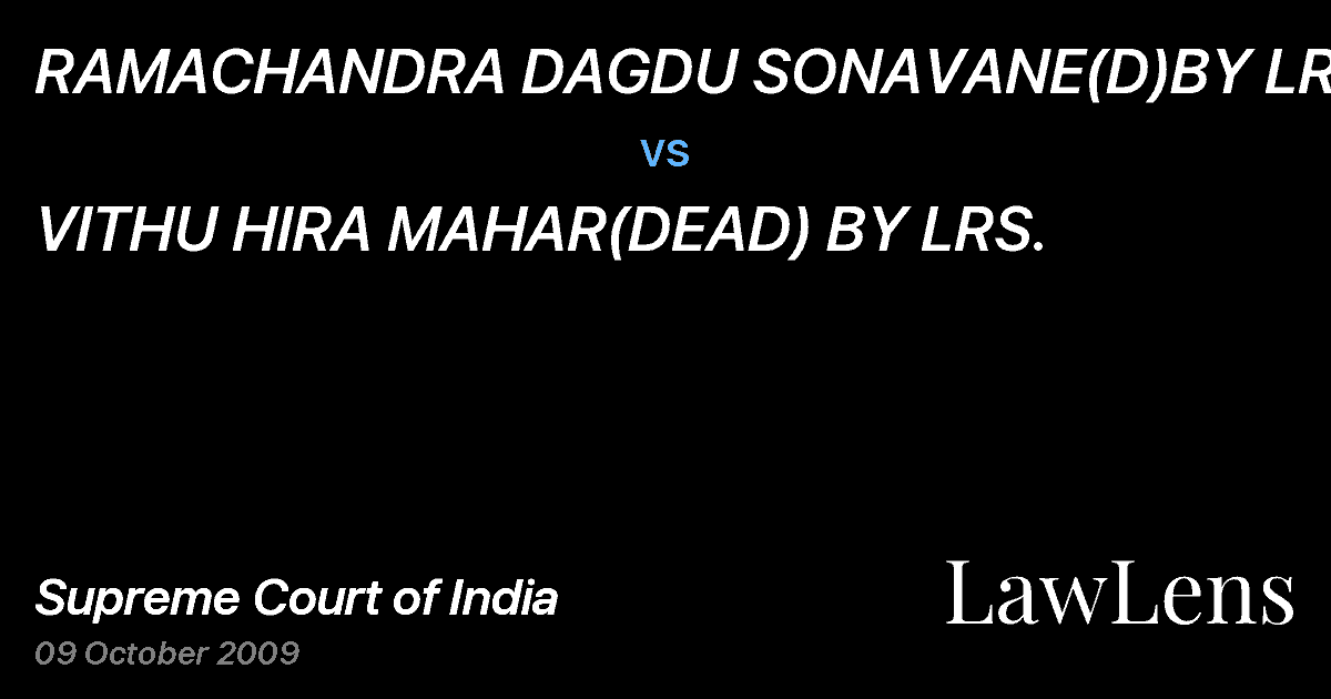 Preview image for RAMACHANDRA DAGDU SONAVANE(D)BY LRS vs. VITHU HIRA MAHAR(DEAD) BY LRS.