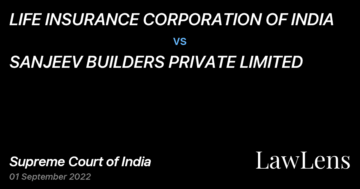 Preview image for LIFE INSURANCE CORPORATION OF INDIA vs. SANJEEV BUILDERS PRIVATE LIMITED