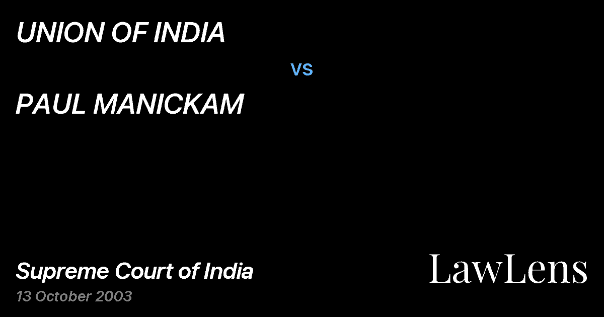 Preview image for UNION OF INDIA vs. PAUL MANICKAM
