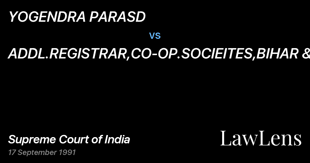 Preview image for YOGENDRA PARASD vs. ADDL.REGISTRAR,CO-OP.SOCIEITES,BIHAR &OR