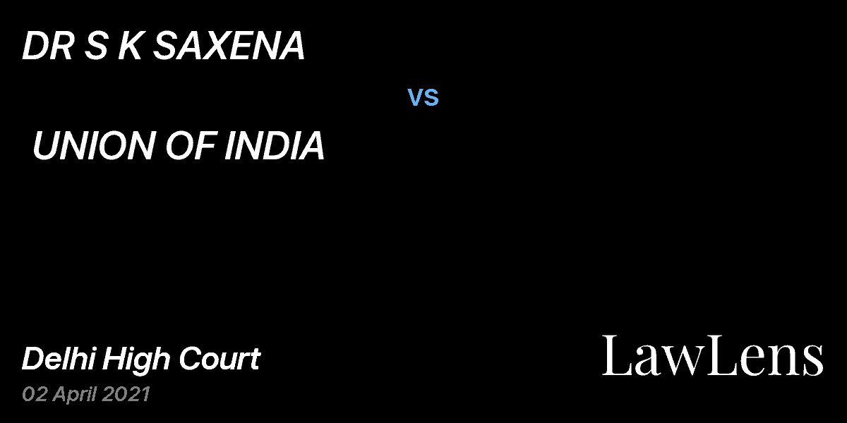 Preview image for DR S K SAXENA vs. UNION OF INDIA