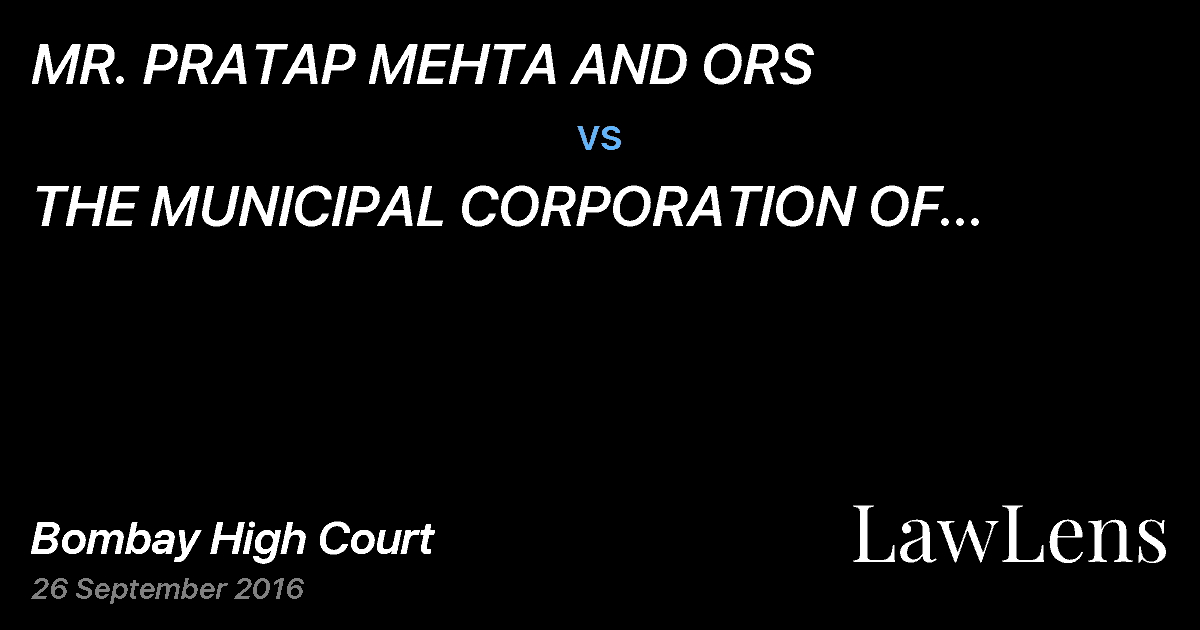 Preview image for MR. PRATAP MEHTA AND ORS vs. THE MUNICIPAL CORPORATION OF GREATER MUMBAI AND ORS
