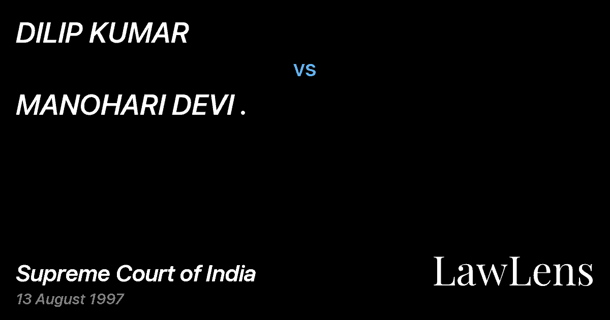 Preview image for DILIP KUMAR vs. MANOHARI DEVI .