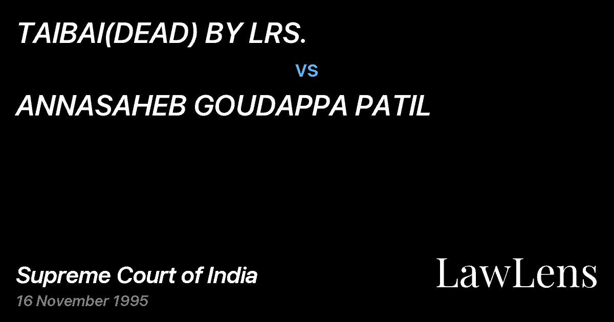 Preview image for TAIBAI(DEAD) BY LRS. vs. ANNASAHEB GOUDAPPA PATIL