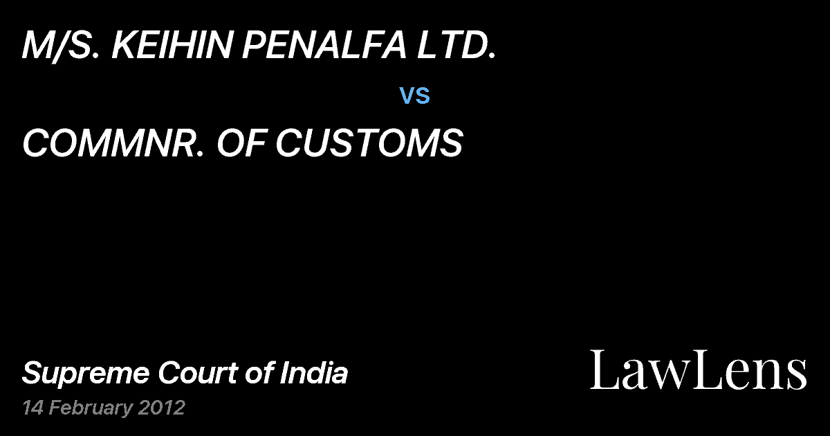 Preview image for M/S. KEIHIN PENALFA LTD. vs. COMMNR. OF CUSTOMS